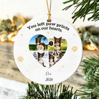 Custom Photo Dog Cat Ceramic Ornament-You Left Paw Prints On Our Hearts Forever Ornament For Pet Lover Christmas