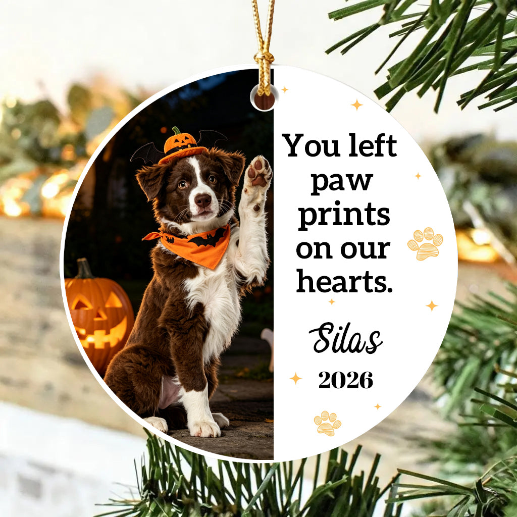 You Left Paw Prints on Our Hearts-Personalized Pet Memorial Halloween Chritmas Ornament For Pet Dad,Mom,Lovers