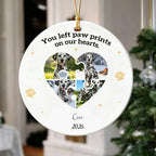 Custom Photo Dog Cat Ceramic Ornament-You Left Paw Prints On Our Hearts Forever Ornament For Pet Lover Christmas