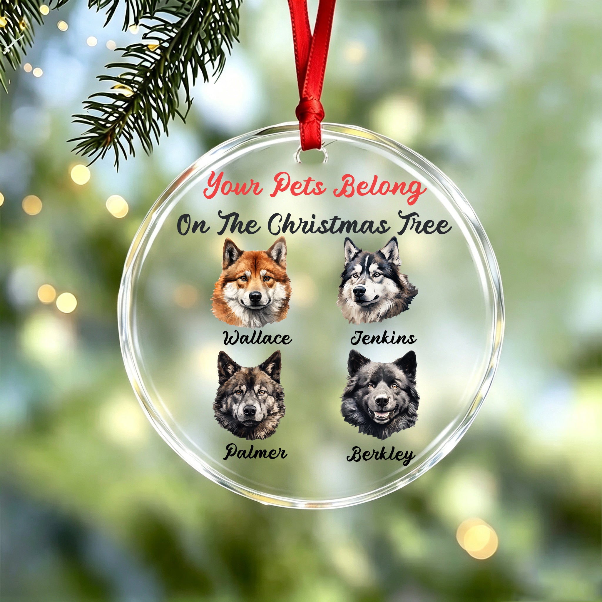 Your Pets Belong On The Christmas Tree-Personalized Pet Christmas Ornament