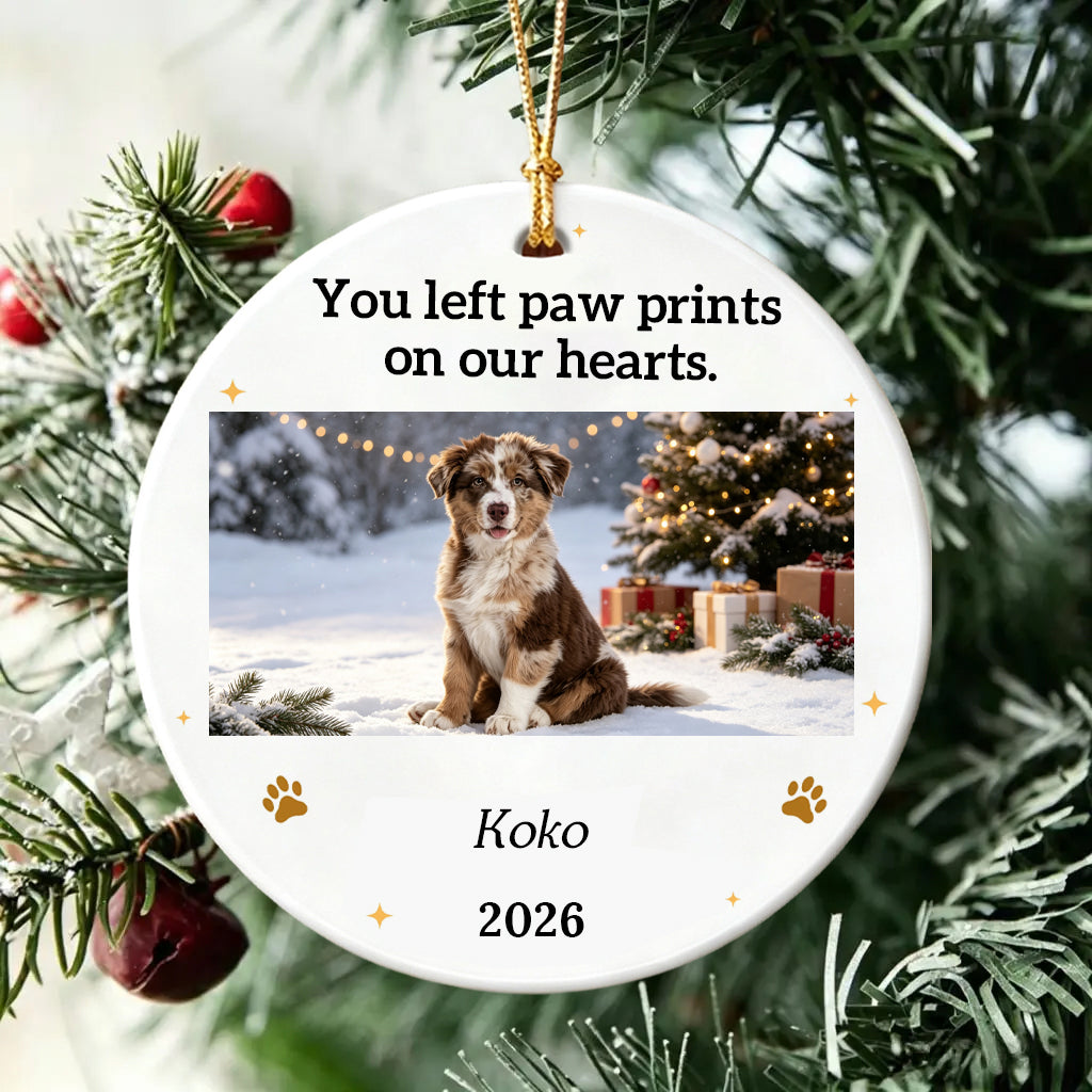 You Left Paw Prints On Our Hearts Forever Custom Dog Photo Memorial Ceramic Ornament For Christmas